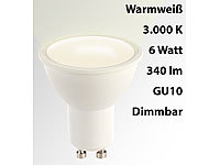 Luminea LED-Spot GU10, 6 Watt, 480 Lumen, F, warmweiß (3000 K), dimmbar; LED-Tropfen E27 (tageslichtweiß) 